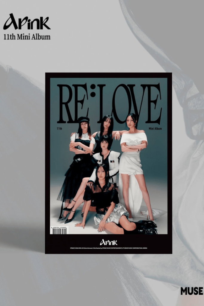 Apink 11th mini album RE: LOVE official cover featuring members in elegant Muse version concept with vibrant colors and 15th-anniversary branding.